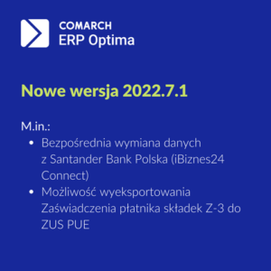 Nowa wersja Comarch ERP Optima 2022.7.1